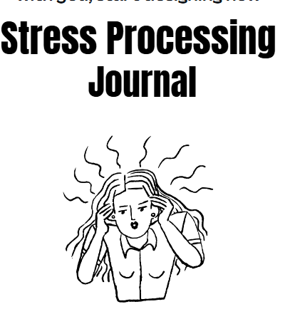 Stress Processing Journal