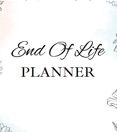 End Of Life Planner