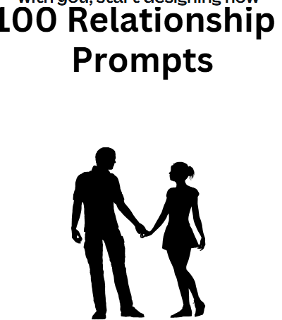 100 Relationship Prompts
