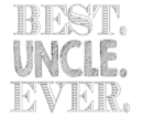 best uncle ever