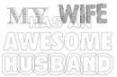my wife has an awesome husband-a